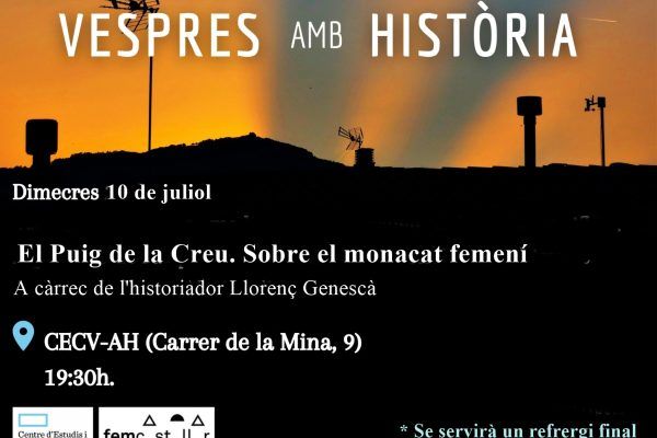 Vespres amb Història: ‘El Puig de la Creu. Sobre monacat femení’, a càrrec de Llorenç Genescà