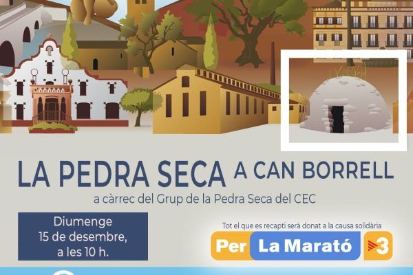Un Tomb per la Història: ‘La pedra seca a Can Borrell’, a càrrec del Grup de la Pedra Seca del CEC